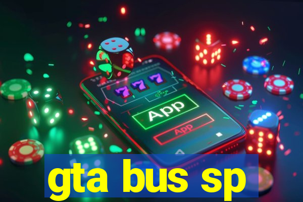 gta bus sp